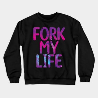 Fork My Life Neon Punny Statement Graphic Crewneck Sweatshirt